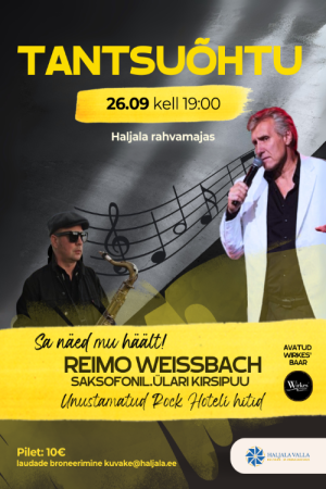Tantsuõhtu Haljalas - Reimo Weissbach 26. septembril kell 19:00