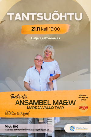 Tantsuõhtu Haljala rahvamajas 21. novembril kell 19:00