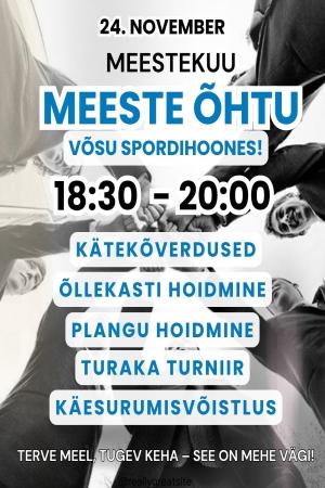 Meeste õhtu Võsu spordihoones 24. novembril 18:30