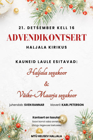 Advendikontsert Haljala kirikus 21. detsembril kell 16:00