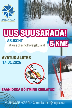 Avatud on uus Haljala suusarada (5 km)!