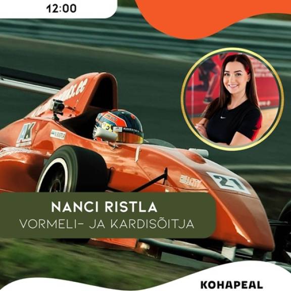 Haljalas toimub kohtumine vormeli- ja kardisõitja Nanci Ristlaga