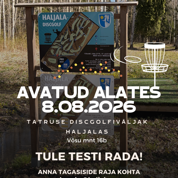 🥏 Tatruse discgolfiväljak läheb testimisele! Alates 8.08